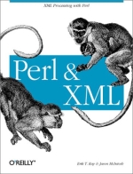 Perl & XML (O'Reilly Perl)