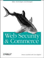 Web Security & Commerce (O'Reilly Nutshell)
