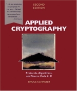 Applied Cryptography: Protocols, Algorithms, and Source Code in C, Second Edition
