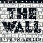 The Wall: Live in Berlin, 1990 [1990]