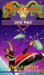 Shadowrun 12: Lone Wolf: Lone Wolf (Shadowrun)