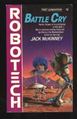 Battle Cry (#2) (Robotech, No 2)