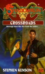 Shadowrun 36: Crossroads (Shadowrun)