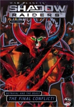 Shadow Raiders - Final Conflict (Vol. 6)
